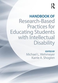 Enlarge image Cover: Handbook of Research-Based Practices for Educating Students with Intellectual Disability - Routledge