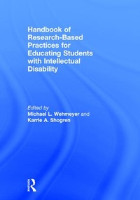 Enlarge image Cover: Handbook of Research-Based Practices for Educating Students with Intellectual Disability - Routledge