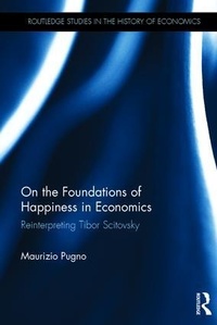 Enlarge image Cover: On the Foundations of Happiness in Economics - Routledge