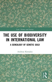 Abbildung von: The Use of Biodiversity in International Law - Routledge