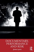 Cover: Documentary, Performance and Risk - Routledge