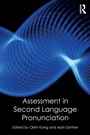Cover: Assessment in Second Language Pronunciation - Routledge