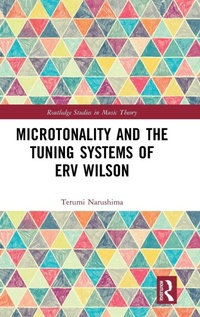 Abbildung von: Microtonality and the Tuning Systems of Erv Wilson - Routledge
