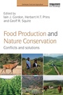 Cover: Food Production and Nature Conservation - Routledge