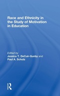 Cover: Race and Ethnicity in the Study of Motivation in Education - Routledge