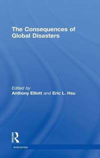 Enlarge image Cover: The Consequences of Global Disasters - Routledge
