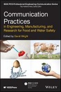 Enlarge image Cover: Communication Practices in Engineering, Manufacturing, and Research for Food and Water Safety - Wiley