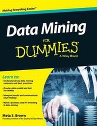 Enlarge image Cover: Data Mining for Dummies - Wiley