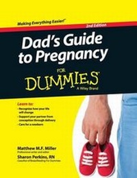 Enlarge image Cover: Dad's Guide to Pregnancy for Dummies - Wiley