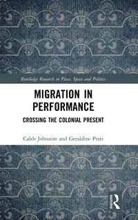 Enlarge image Cover: Migration in Performance - Routledge