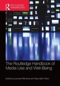 Cover: The Routledge Handbook of Media Use and Well-Being - Routledge