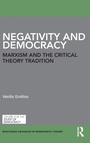 Cover: Negativity and Democracy - Routledge