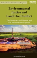 Bild: Environmental Justice and Land Use Conflict - Routledge