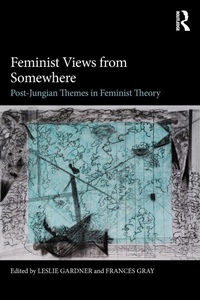 Enlarge image Cover: Feminist Views from Somewhere - Routledge