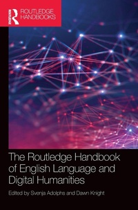 Enlarge image Cover: The Routledge Handbook of English Language and Digital Humanities - Routledge
