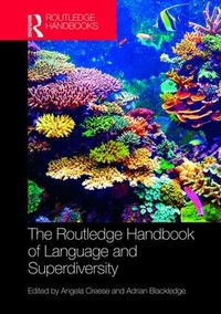 Enlarge image Cover: The Routledge Handbook of Language and Superdiversity - Routledge
