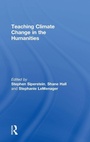 Cover: Teaching Climate Change in the Humanities - Routledge