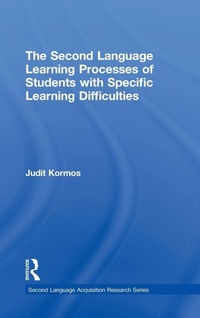Enlarge image Cover: The Second Language Learning Processes of Students with Specific Learning Difficulties - Routledge