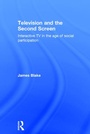 Cover: Television and the Second Screen - Routledge
