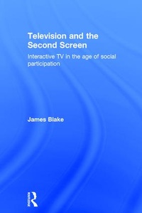 Enlarge image Cover: Television and the Second Screen - Routledge