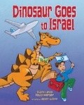 Cover: Dinosaur Goes to Israel - Kar-Ben Publishing