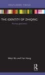Cover: The Identity of Zhiqing - Routledge