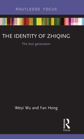 Cover: The Identity of Zhiqing - Routledge