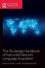 Cover: The Routledge Handbook of Instructed Second Language Acquisition - Routledge