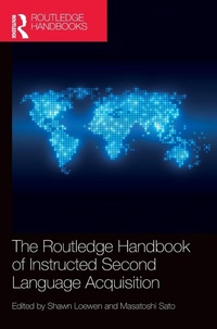 Enlarge image Cover: The Routledge Handbook of Instructed Second Language Acquisition - Routledge