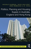 Cover: Politics, Planning and Housing Supply in Australia, England and Hong Kong - Routledge