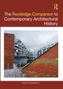 Cover: The Routledge Companion to Contemporary Architectural History - Routledge