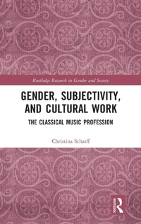 Enlarge image Cover: Gender, Subjectivity, and Cultural Work - Routledge