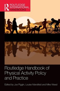 Enlarge image Cover: Routledge Handbook of Physical Activity Policy and Practice - Routledge