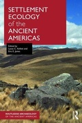 Cover: Settlement Ecology of the Ancient Americas - Routledge