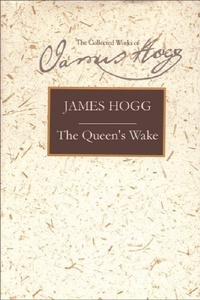 Enlarge image Cover: The Queen's Wake - Edinburgh University Press