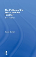 Bild: The Politics of the Prison and the Prisoner - Routledge