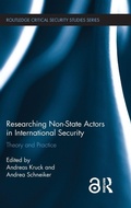 Cover: Researching Non-state Actors in International Security - Routledge
