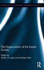 Cover: The Organization of the Expert Society - Routledge
