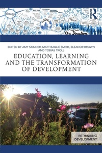 Enlarge image Cover: Education, Learning and the Transformation of Development - Routledge