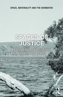 Cover: Spaces of Justice - Routledge