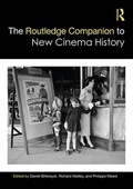 Cover: The Routledge Companion to New Cinema History - Routledge