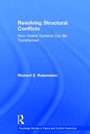 Cover: Resolving Structural Conflicts - Routledge