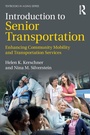 Cover: Introduction to Senior Transportation - Routledge