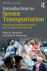 Enlarge image Cover: Introduction to Senior Transportation - Routledge