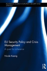 Bild vergrößern Bild: EU Security Policy and Crisis Management - Routledge