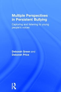 Bild: Multiple Perspectives in Persistent Bullying - Routledge