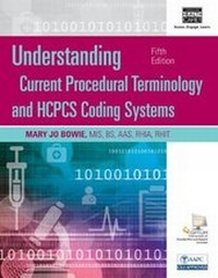 Enlarge image Cover: Understanding Current Procedural Terminology and HCPCS Coding Systems, Spiral bound Version - Delmar Cengage Learning