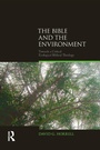 Cover: The Bible and the Environment - Routledge