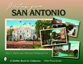 Cover: Greetings from San Antonio - Schiffer Publishing Ltd