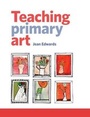 Cover: Teaching Primary Art - Routledge